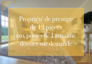 propriété de maître aux portes de Lausanne