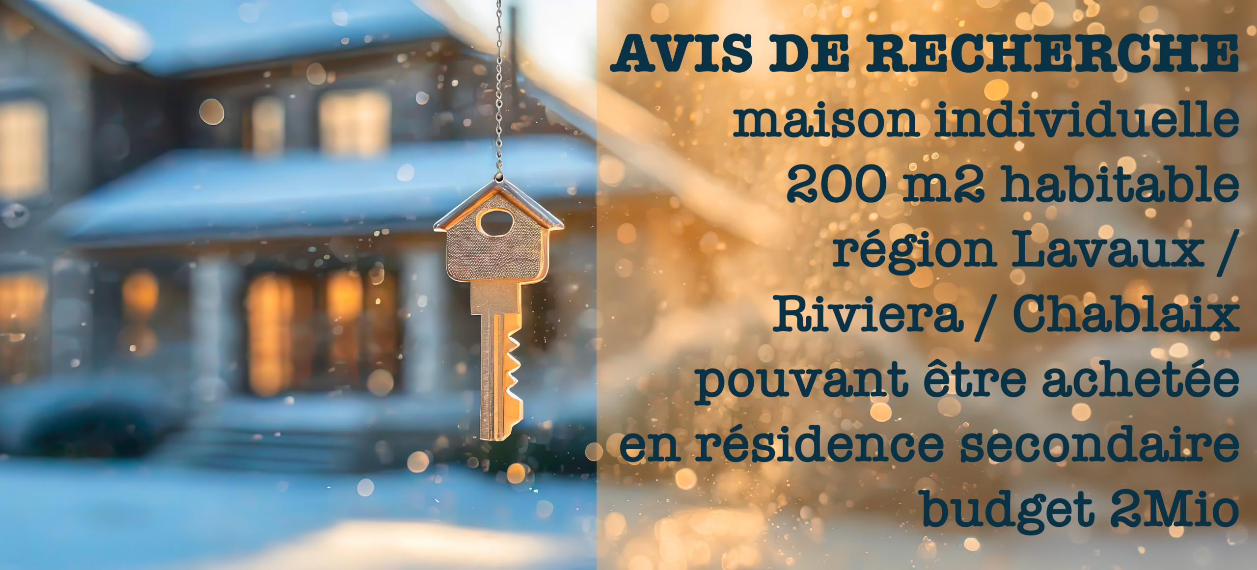 Recherche maison individuelle pour résidence secondaire en Suisse romande