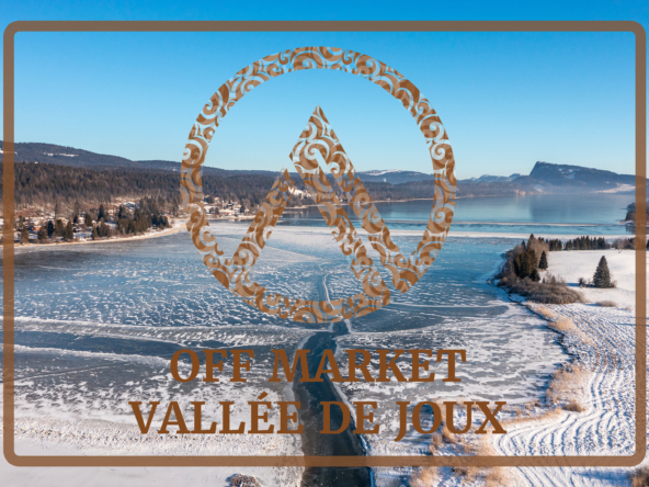 off market VALLEE DE JOUX